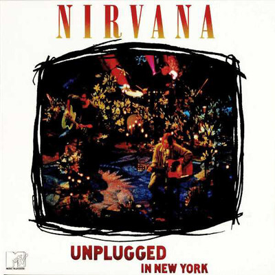 Nirvana: MTV Unplugged in New York (1993/1994) Review – Drew 